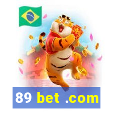 89 bet .com